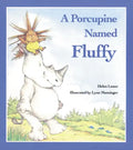 A Porcupine Named Fluffy - Paperback
