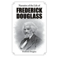 Narrative of the Life of Frederick Douglass - Hardcover