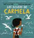 Los Deseos de Carmela - Hardcover