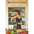My French Secrets - Paperback