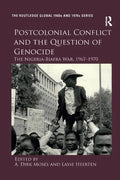 Postcolonial Conflict and the Question of Genocide: The Nigeria-Biafra War, 1967-1970 - Paperback