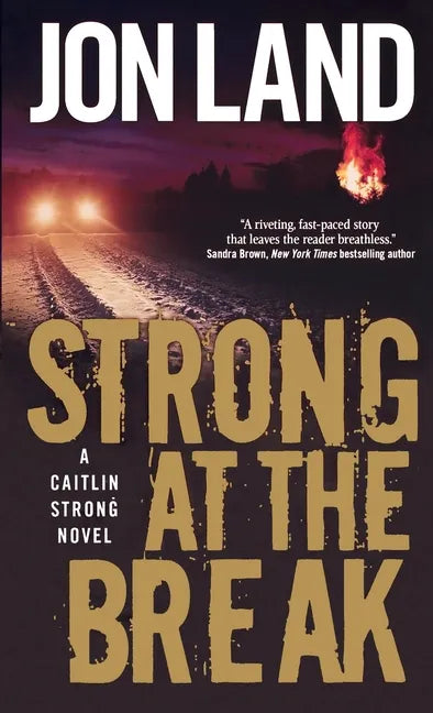Strong at the Break - Paperback