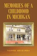 Memories of a Childhood in Michigan - Paperback