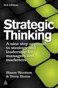 Strategic Thinking: A Step-By-Step Approach to Strategy and Leadership - Paperback