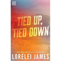 Tied Up, Tied Down - Paperback