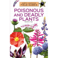 Poisonous and Deadly Plants - Library Binding