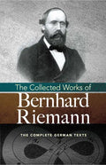 The Collected Works of Bernhard Riemann - Paperback