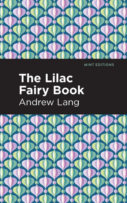 The Lilac Fairy Book - Hardcover