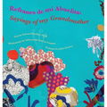 Refranes de mi Abuelita: Sayings of my Grandmother - Hardcover