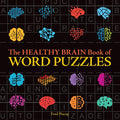 The Healthy Brain Book of Word Puzzles - Paperback