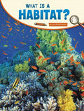 What Is a Habitat? - Paperback