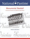 The National Pastime, Monumental Baseball, 2009 - Paperback