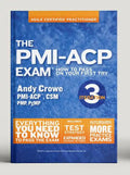 The Pmi-Acp Exam: How to Pass on Your First Try, Iteration 3 - Paperback
