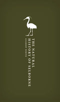 The Natural History of Selborne - Hardcover