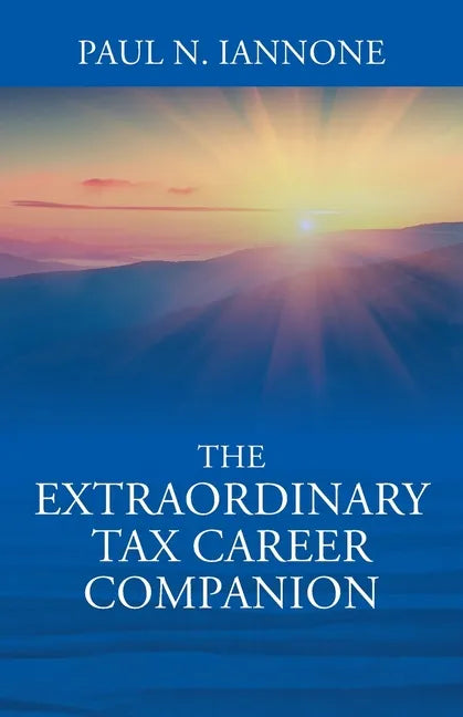 The Extraordinary Tax Career Companion - Paperback