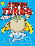 Super Turbo Saves the Day! - Paperback