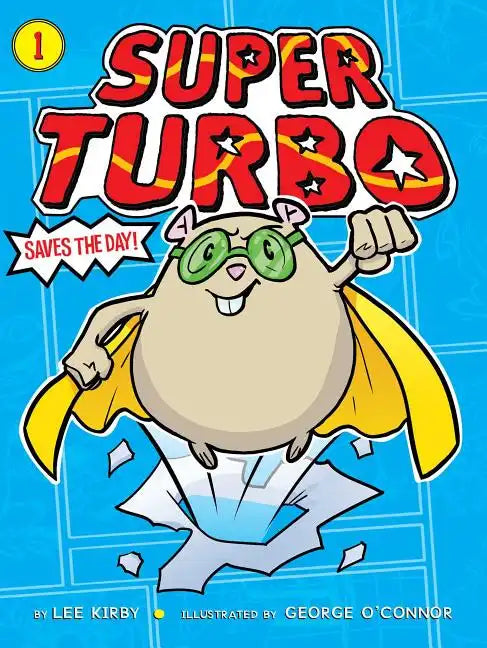 Super Turbo Saves the Day! - Paperback
