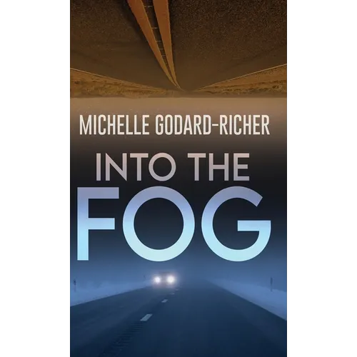 Into The Fog - Hardcover