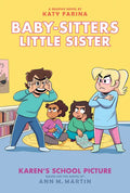 Karen's School Picture: A Graphic Novel (Baby-Sitters Little Sister #5) - Hardcover