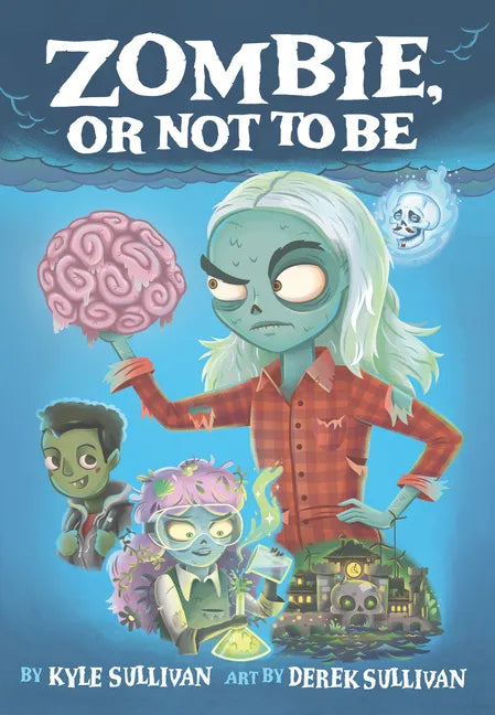 Zombie, or Not to Be - Hardcover