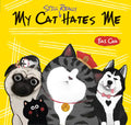 My Cat Still Really Hates Me - Paperback