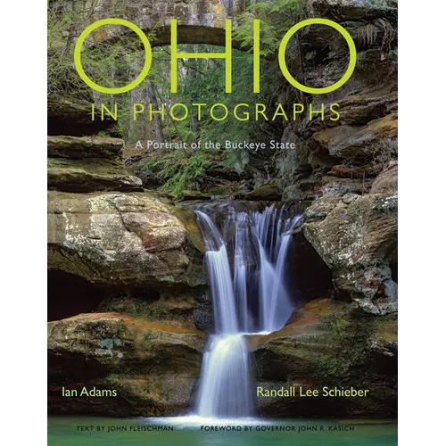 Ohio in Photographs: A Portrait of the Buckeye State - Paperback