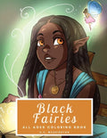 Black Fairies: All Ages Coloring Book - Paperback
