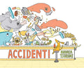 Accident! - Hardcover
