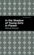 In the Shadow of Young Girls in Flower - Paperback