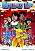 Squad Up, Power Up #2: A Graphic Novel - Hardcover