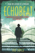 Echobeat: Book 2 of the WW2 spy novels set in neutral Ireland - Paperback