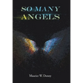 So Many Angels - Hardcover