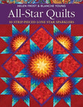 All-Star Quilts- Print-On-Demand Edition: 10 Strip-Pieced Lone Star Sparklers - Paperback