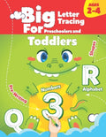 BIG Letter Tracing for Preschoolers and Toddlers ages 2-4: : Shapes, Numbers, Alphabet, Pre-Writing, Pre-Reading - Paperback