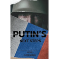 Putin's Next Steps - Paperback