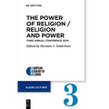The Power of Religion / Religion and Power: Third Annual Conference 2020 - Paperback