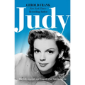 Judy: The Life, Legend, and Tragedy of an American Icon - Paperback