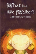 What is a WolfWalker? - Paperback