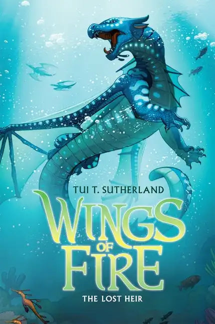 The Lost Heir (Wings of Fire #2): Volume 2 - Hardcover