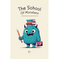 The School Of Monsters And Other Bilingual French-English Stories for Kids - Paperback