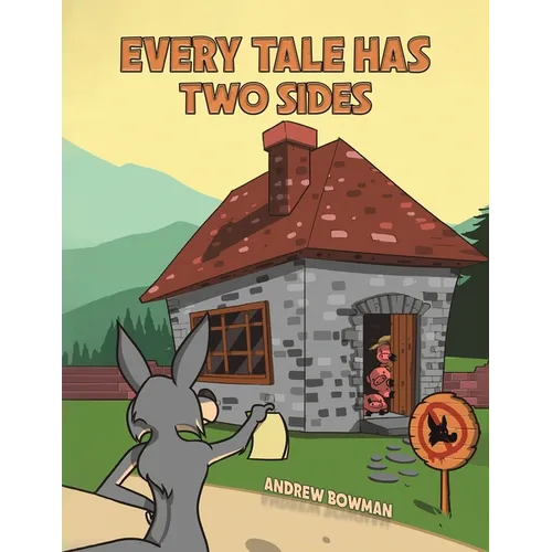 Every Tale Has Two Sides - Paperback
