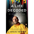 A Life Decoded: My Genome: My Life - Paperback