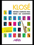 Klosé: Método completo para todos los saxofones - Paperback