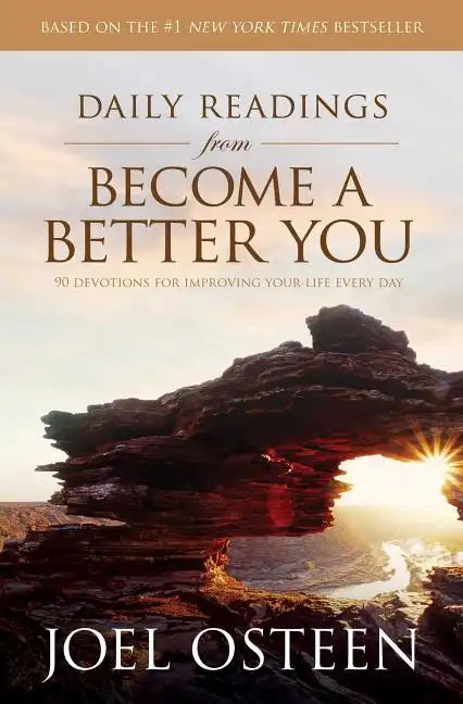Daily Readings from Become a Better You: 90 Devotions for Improving Your Life Every Day - Paperback