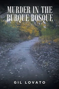 Murder in the Burque Bosque - Paperback