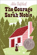 The Courage of Sarah Noble - Paperback