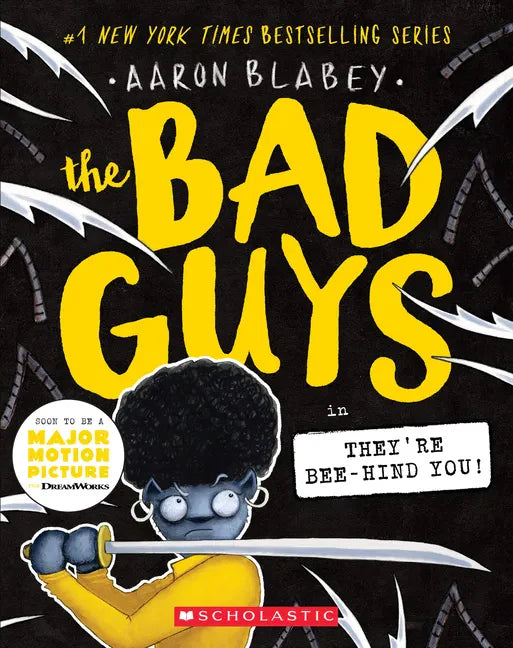 The Bad Guys in They're Bee-Hind You! (the Bad Guys #14): Volume 14 - Paperback