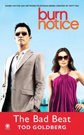 Burn Notice: The Bad Beat - Paperback