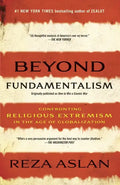 Beyond Fundamentalism: Confronting Religious Extremism in the Age of Globalization - Paperback