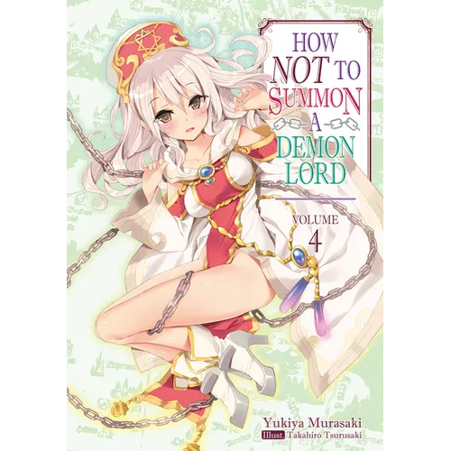 How Not to Summon a Demon Lord: Volume 4 (Light Novel) - Paperback
